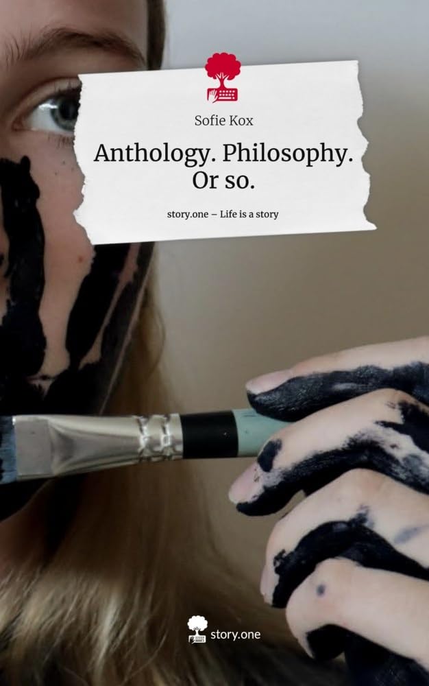 Anthology. Philosophy. Or so.. Life is a Story - story.one Contemporary literature