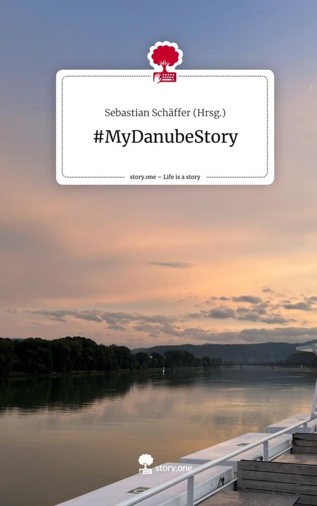#MyDanubeStory. Life is a Story - story.one book