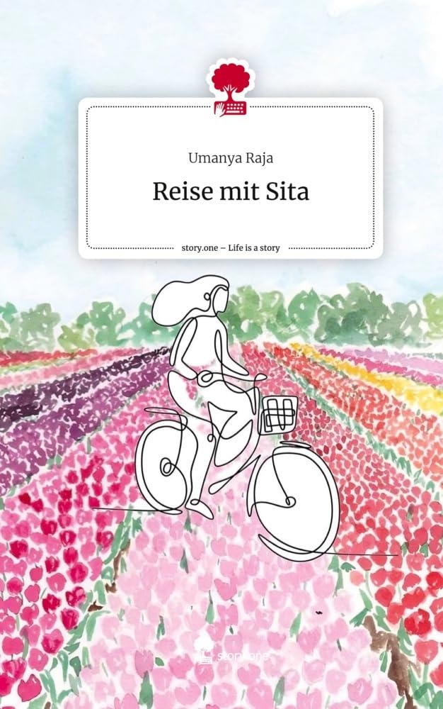 Reise mit Sita. Life is a Story - story.one Contemporary literature