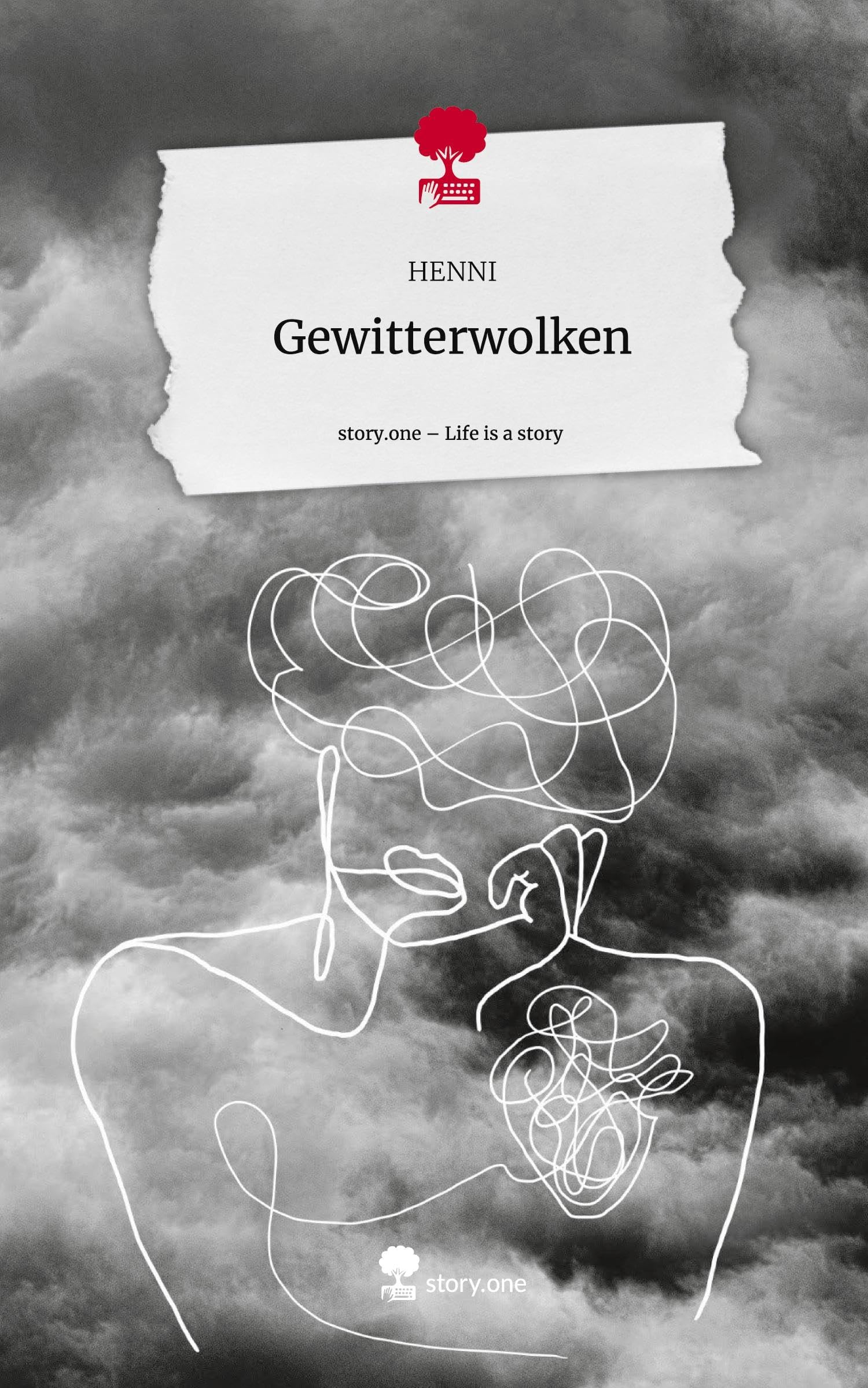 Gewitterwolken. Life is a Story - story.one Contemporary literature