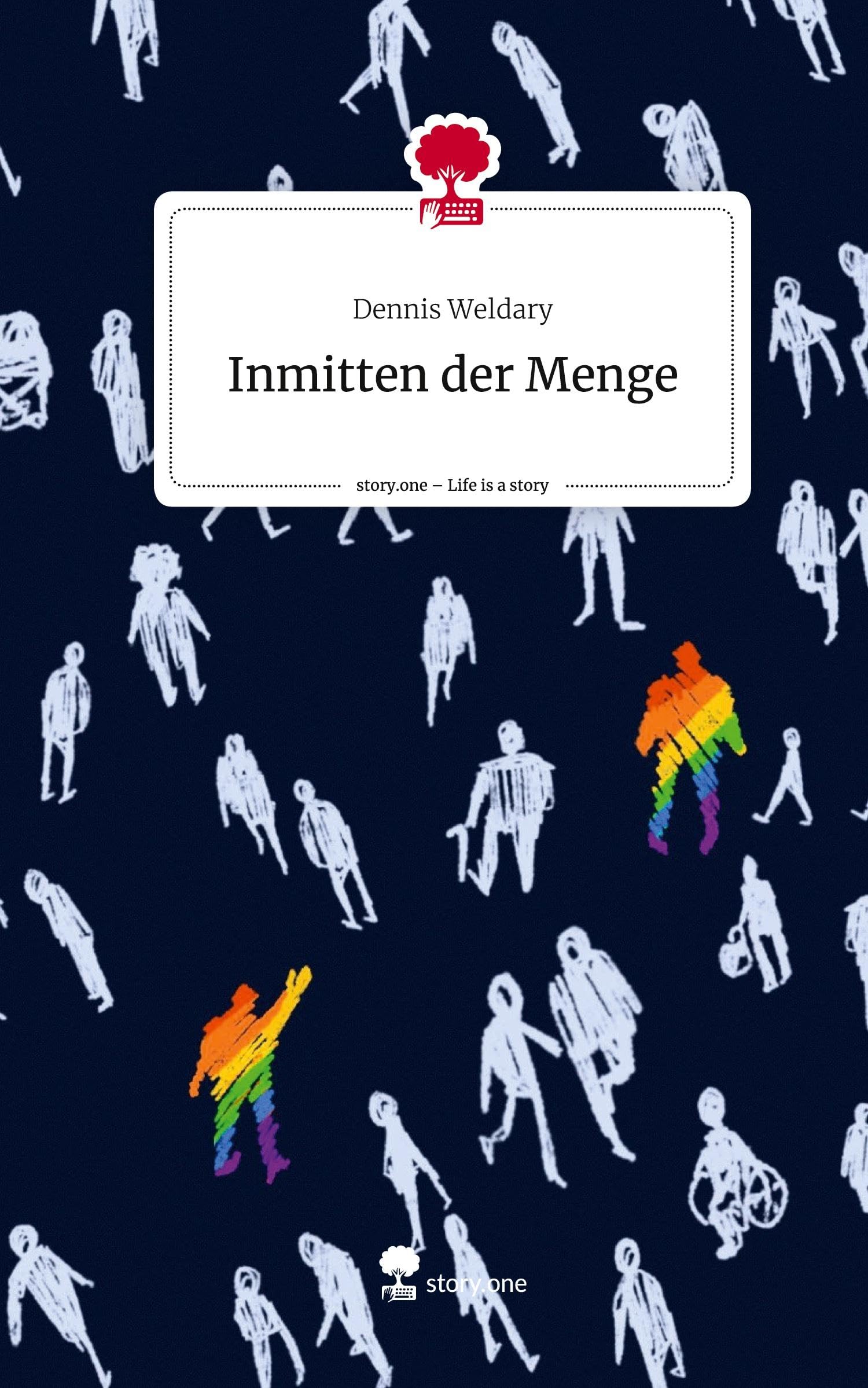 Inmitten der Menge. Life is a Story - story.one Contemporary literature