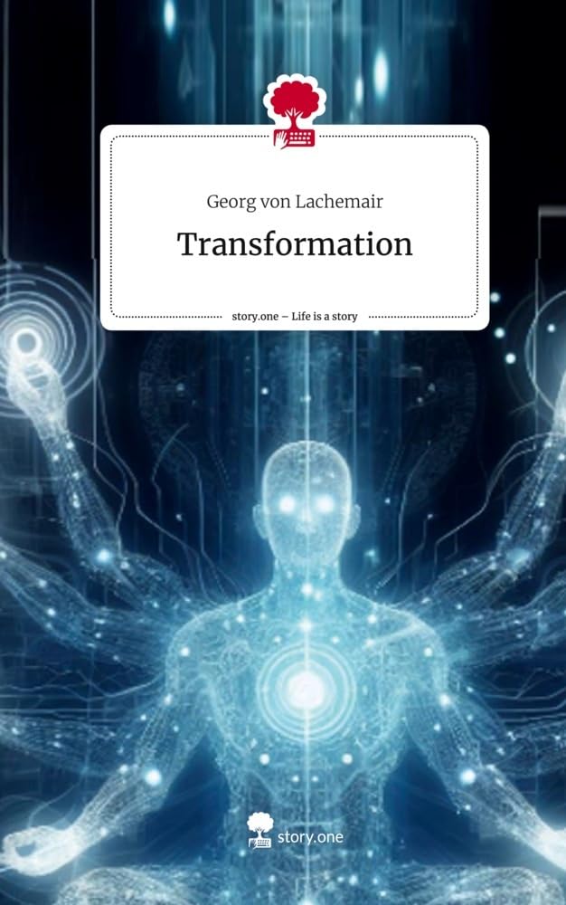 Transformation. Life is a Story - story.one Contemporary literature