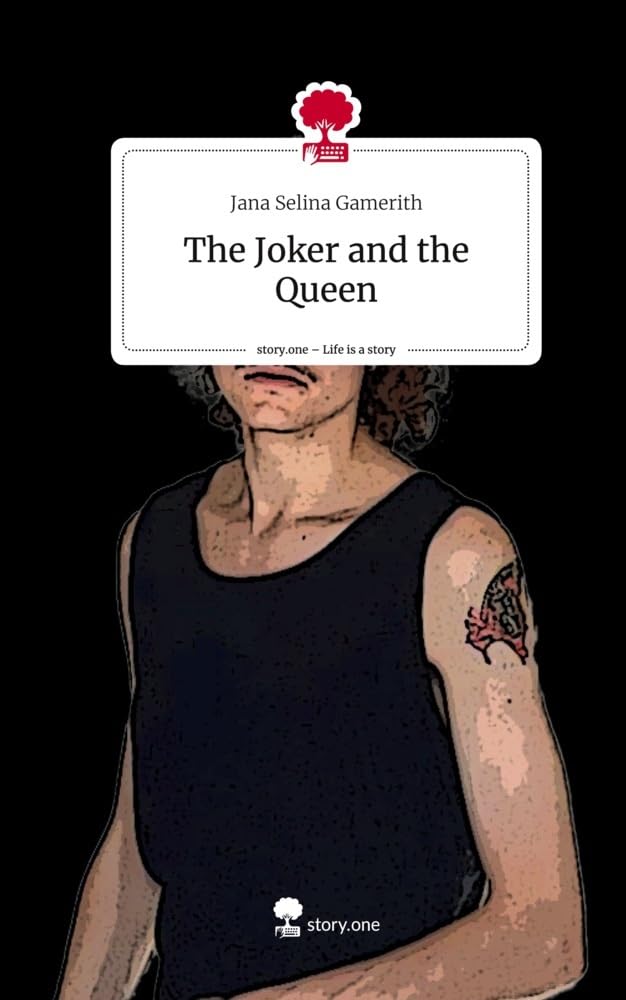 The Joker and the Queen. Life is a Story - story.one Contemporary literature