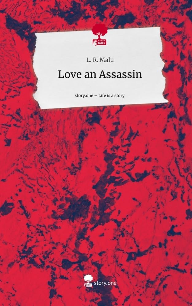 Love an Assassin. Life is a Story - story.one Contemporary literature