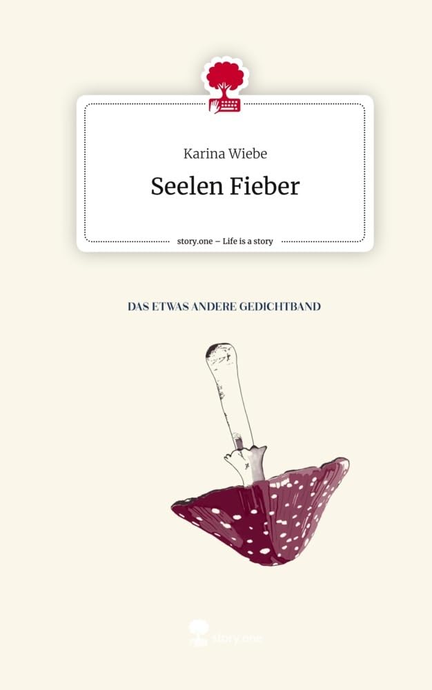 Seelen Fieber. Life is a Story - story.one Religion & Esotericism