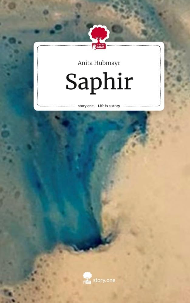 Saphir. Life is a Story - story.one Contemporary literature
