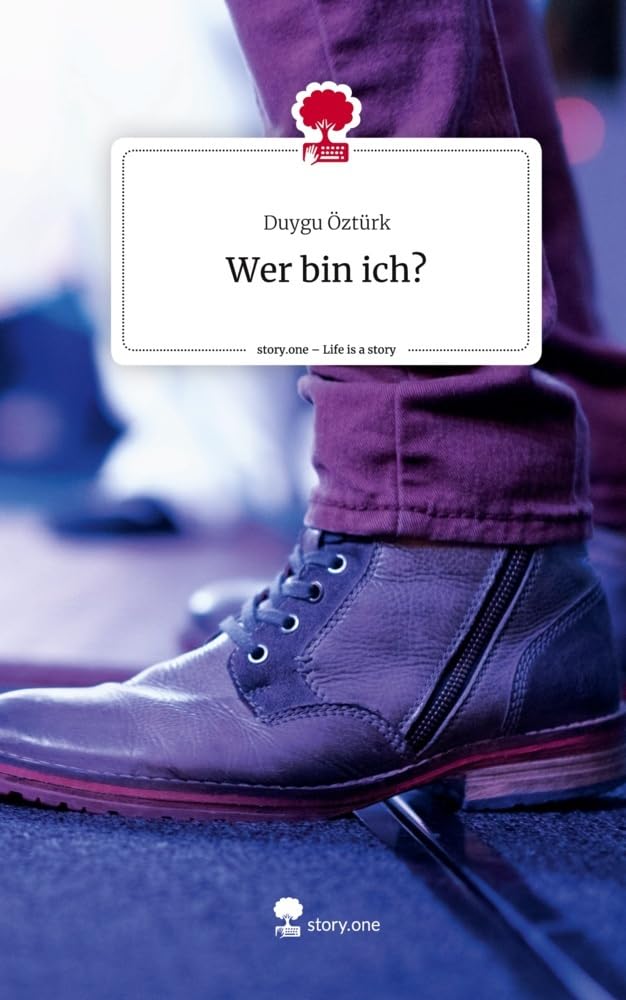 Wer bin ich?. Life is a Story - story.one Contemporary literature