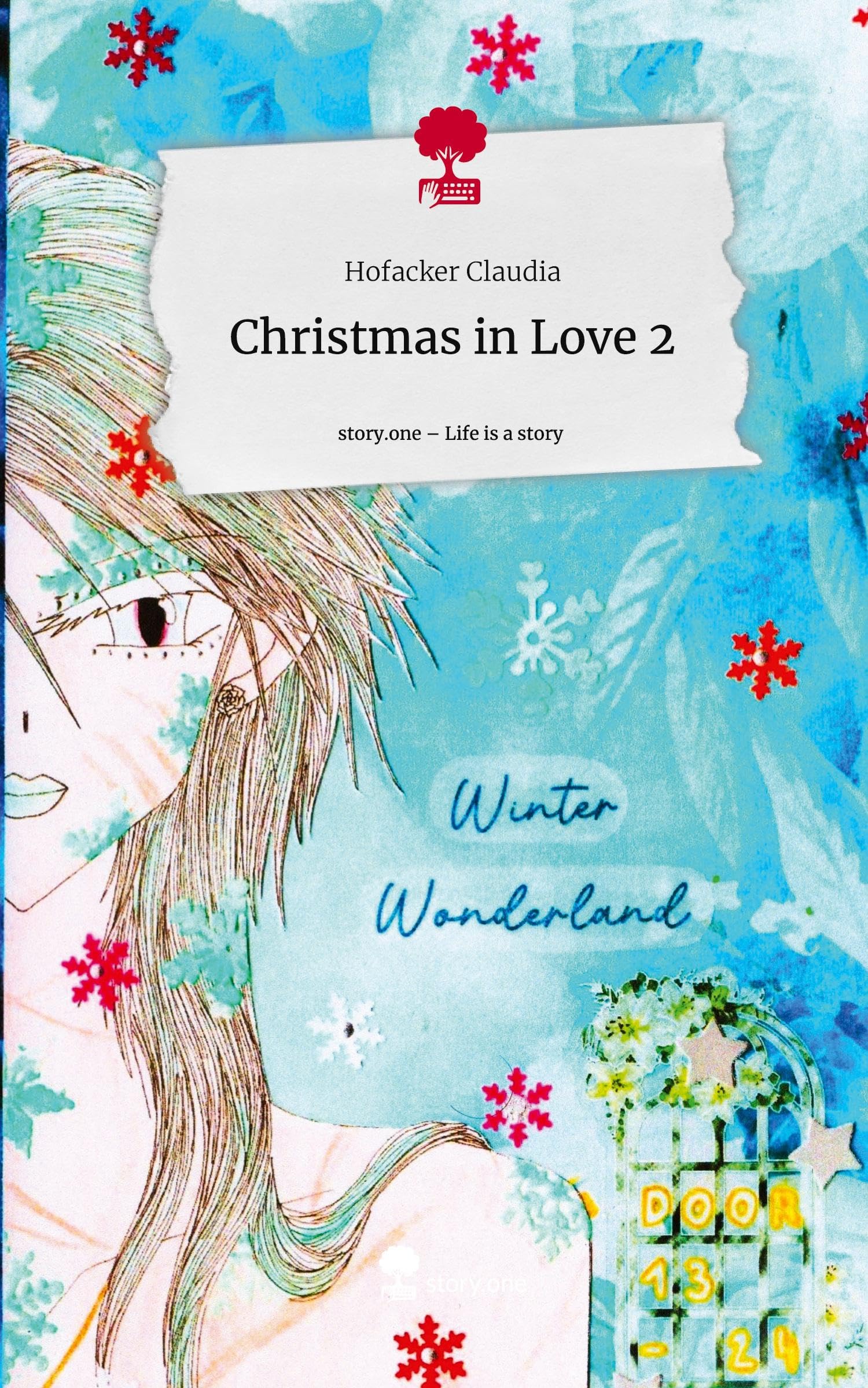 Christmas in Love 2. Life is a Story - story.one Contemporary literature
