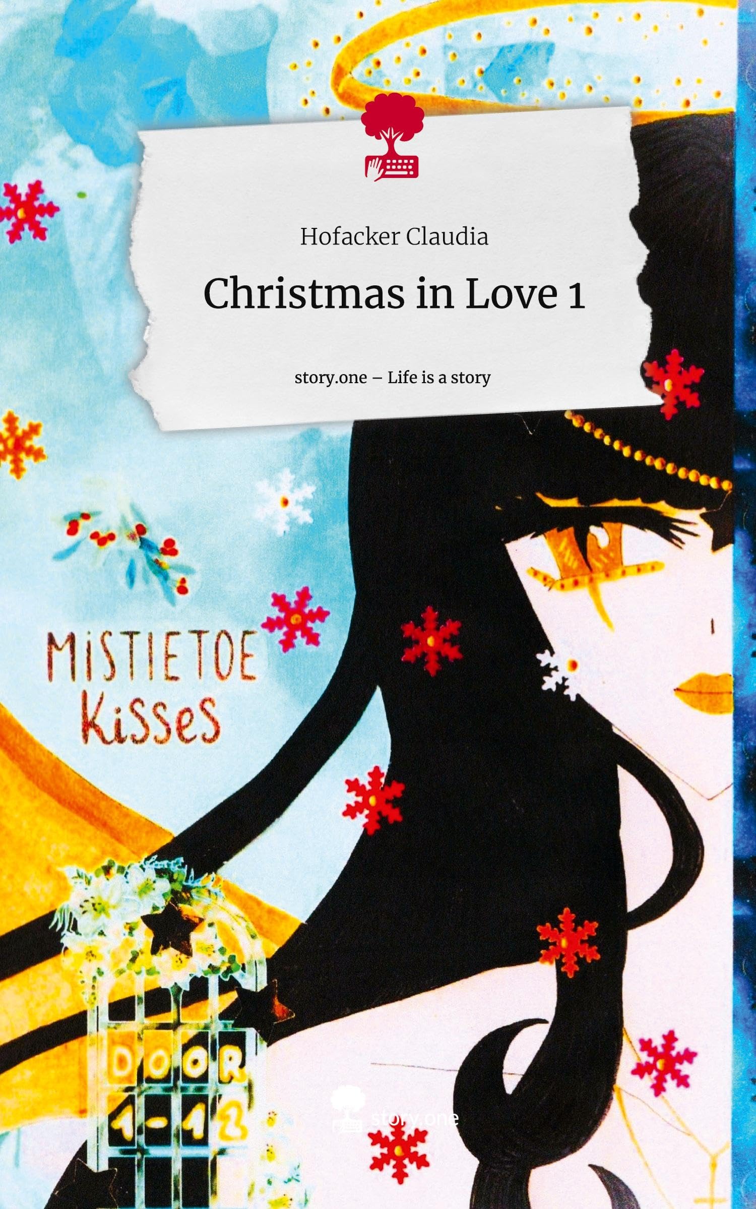 Christmas in Love 1. Life is a Story - story.one Contemporary literature