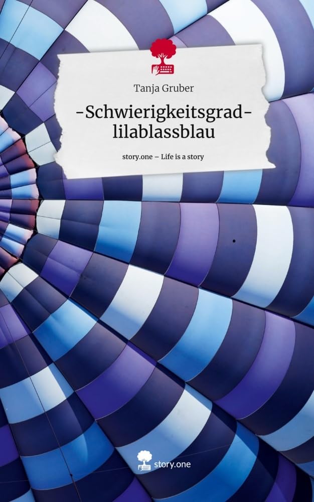 -Schwierigkeitsgrad- lilablassblau. Life is a Story - story.one Contemporary literature