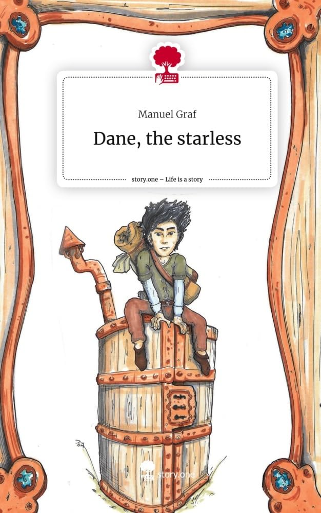 Dane, the starless. Life is a Story - story.one Contemporary literature