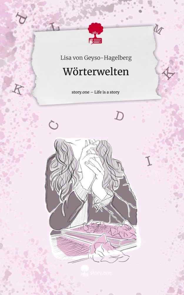 Wörterwelten. Life is a Story - story.one Contemporary literature
