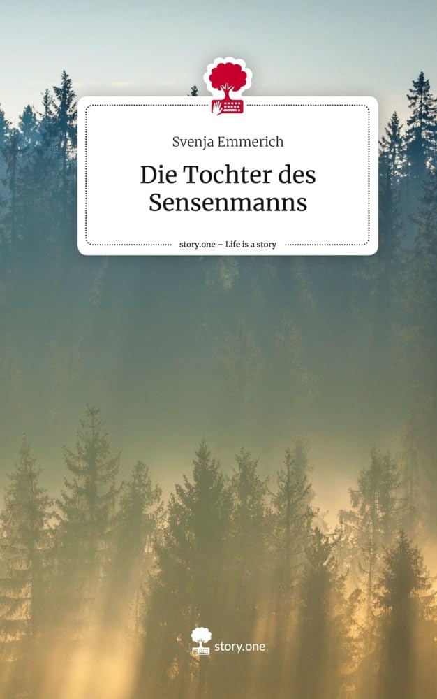 Die Tochter des Sensenmanns. Life is a Story - story.one Contemporary literature