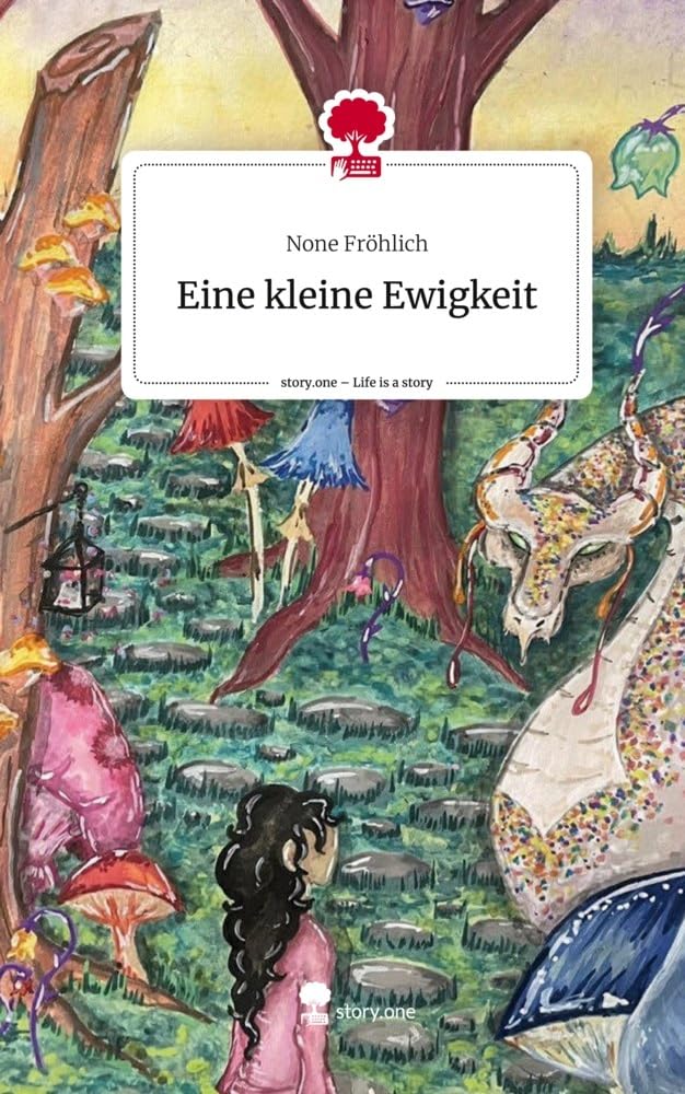 Eine kleine Ewigkeit. Life is a Story - story.one Contemporary literature