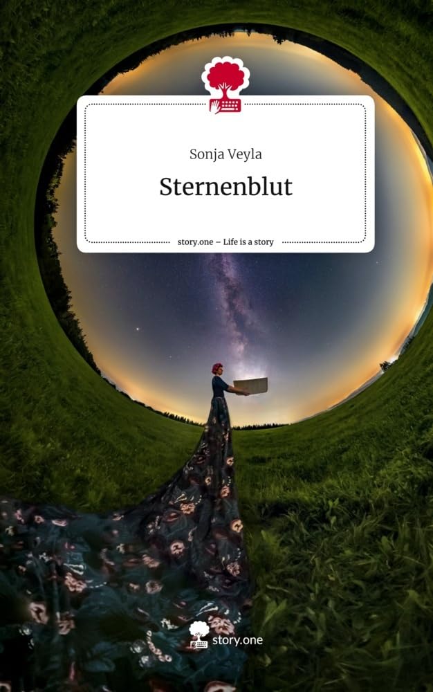 Sternenblut. Life is a Story - story.one Contemporary literature