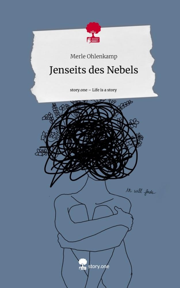 Jenseits des Nebels. Life is a Story - story.one Contemporary literature