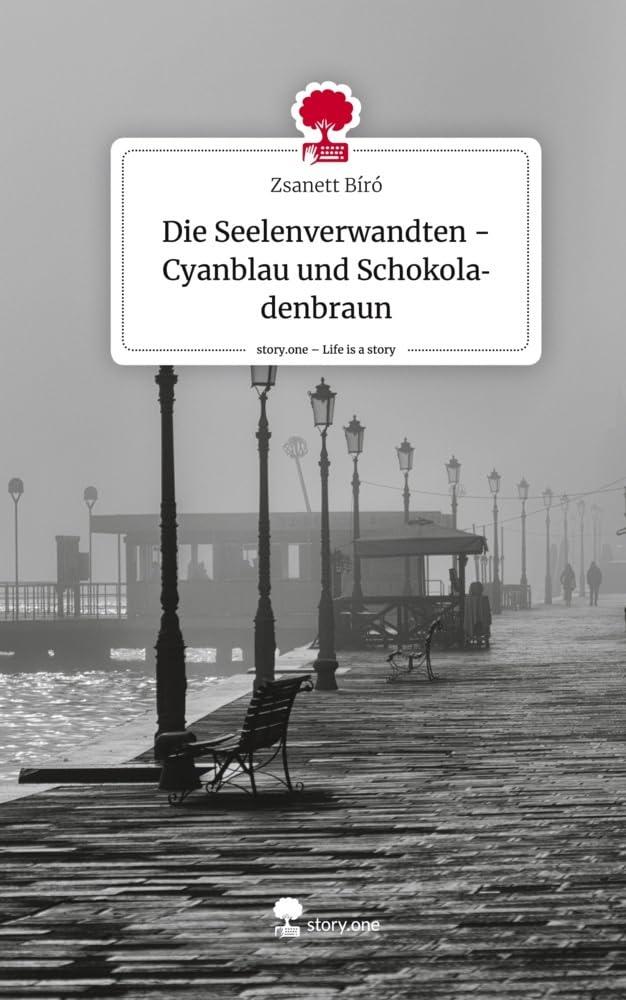 Die Seelenverwandten - Cyanblau und  Schokoladenbraun. Life is a Story - story.one book