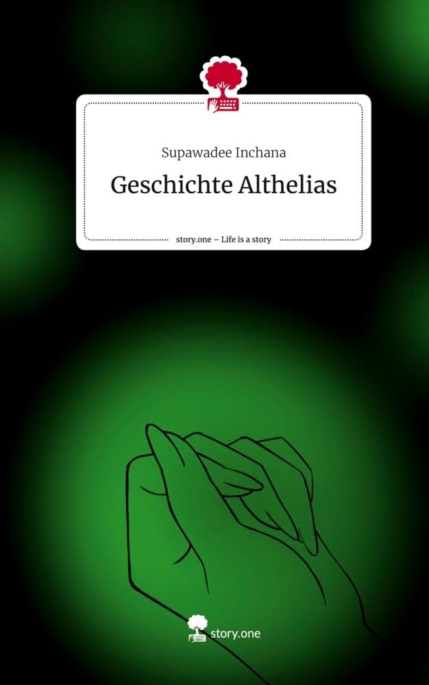 Geschichte Althelias. Life is a Story - story.one Contemporary literature