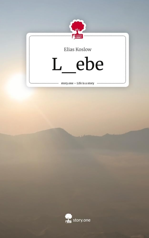 L_ebe. Life is a Story - story.one Leisure, Home & Garden