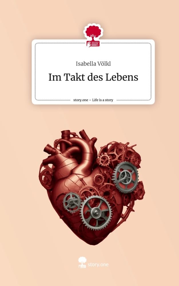 Im Takt des Lebens. Life is a Story - story.one Psychology