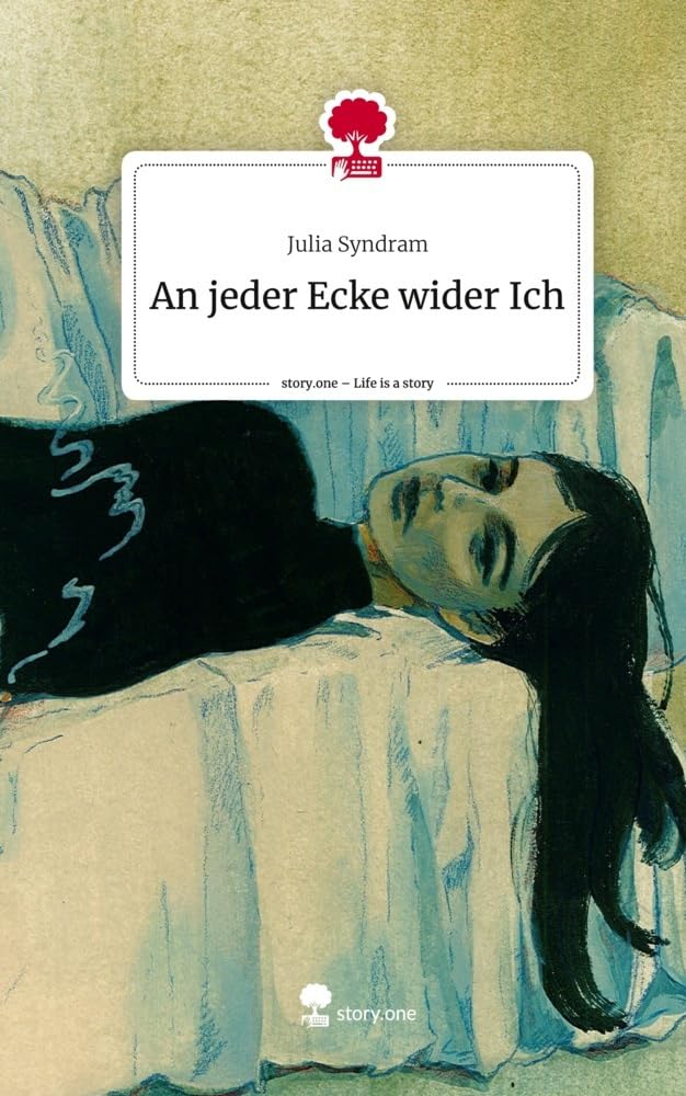 An jeder Ecke wider Ich. Life is a Story - story.one Contemporary literature
