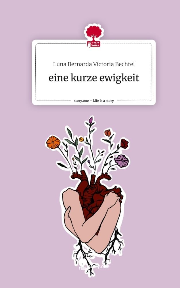 eine kurze ewigkeit. Life is a Story - story.one Psychology