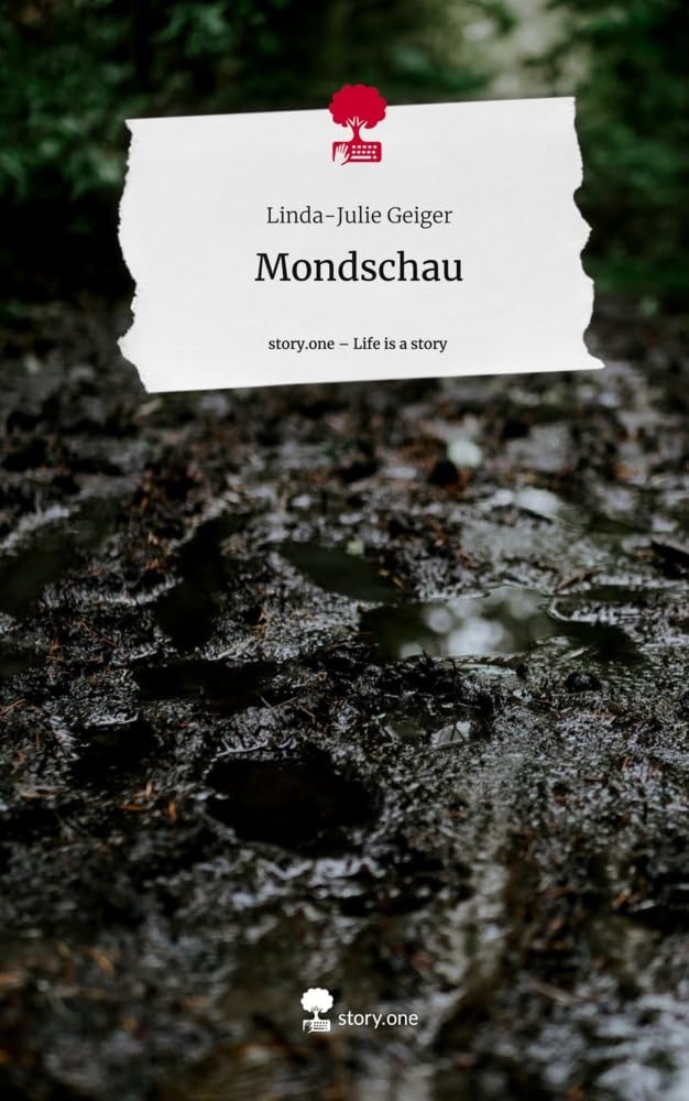 Mondschau. Life is a Story - story.one Contemporary literature