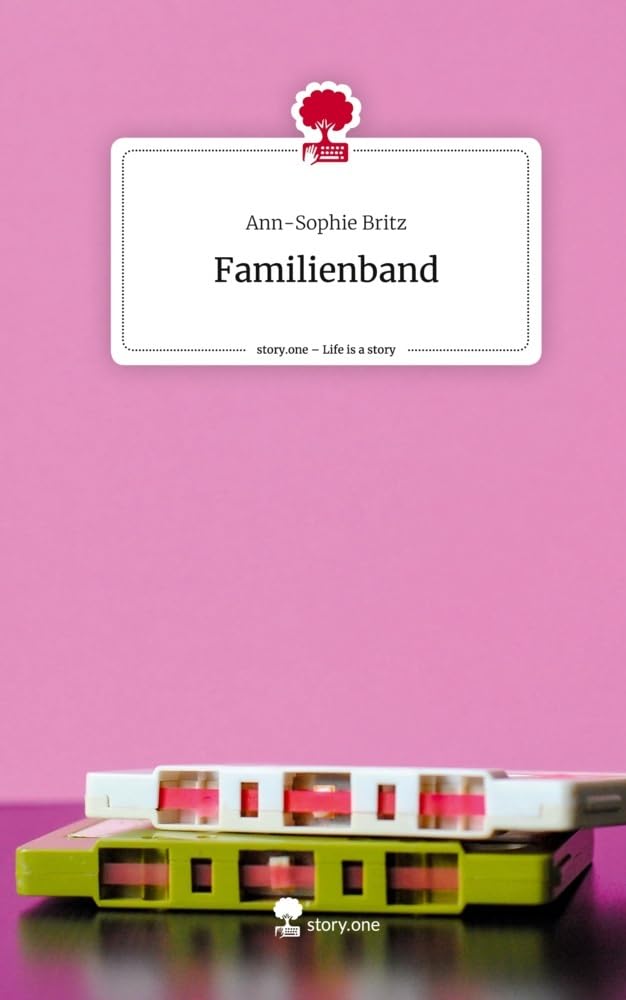 Familienband. Life is a Story - story.one Contemporary literature