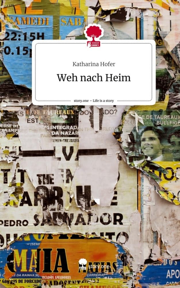 Weh nach Heim. Life is a Story - story.one Contemporary literature