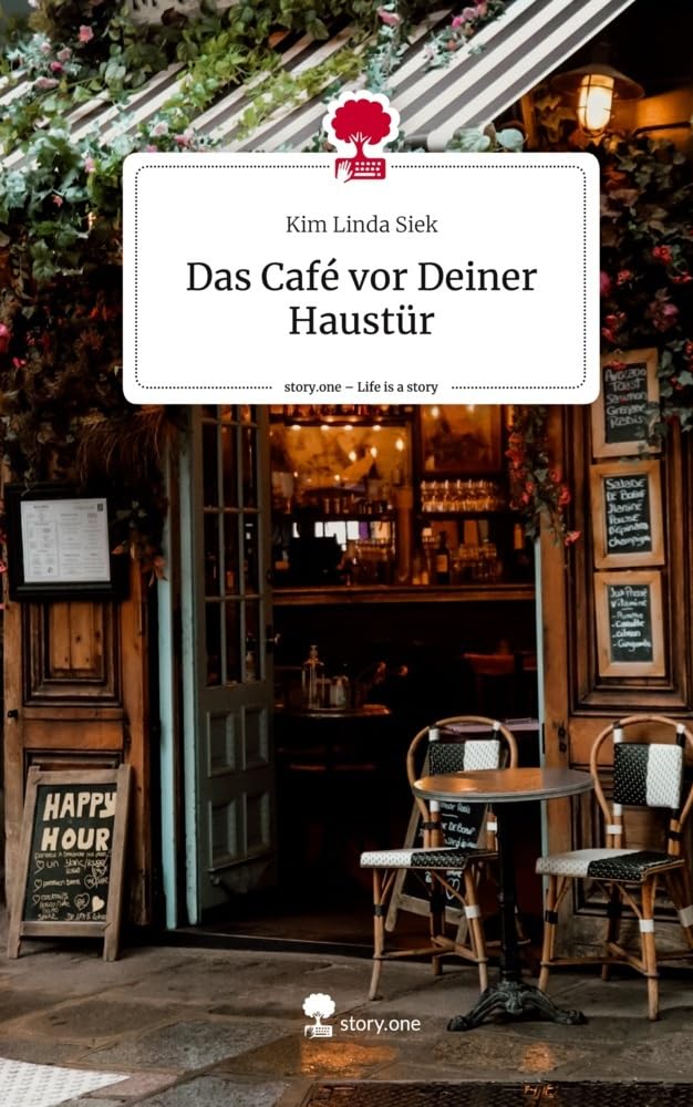 Das Café vor Deiner Haustür. Life is a Story - story.one Psychology