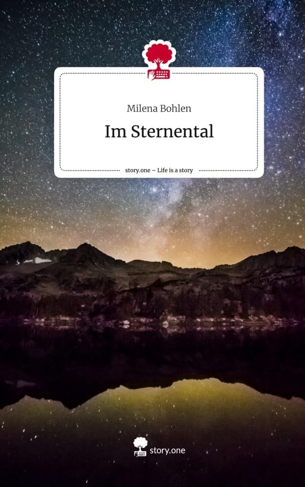 Im Sternental. Life is a Story - story.one Contemporary literature