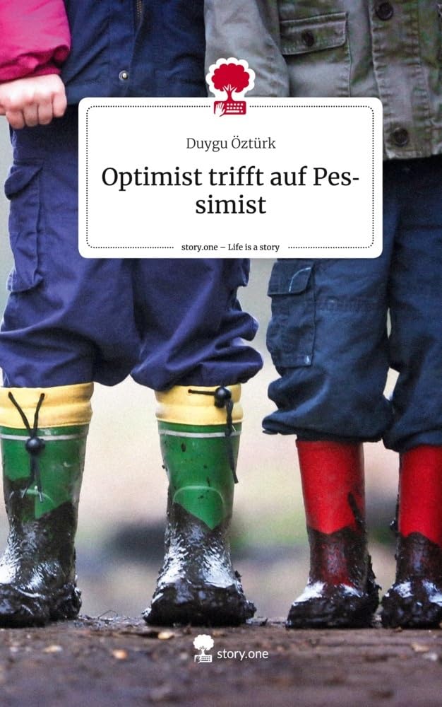 Optimist trifft auf Pessimist. Life is a Story - story.one Manga