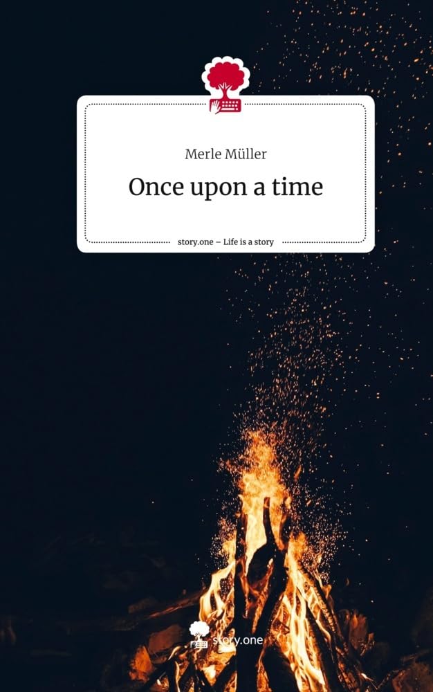 Once upon a time. Life is a Story - story.one Contemporary literature