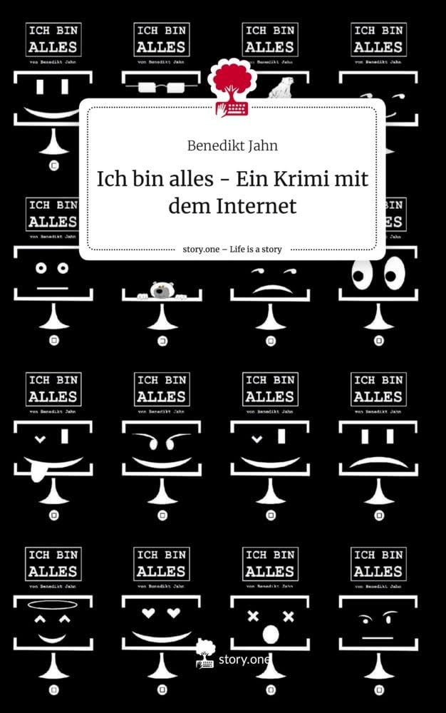 Ich bin alles - Ein Krimi mit dem Internet. Life is a Story - story.one Manga