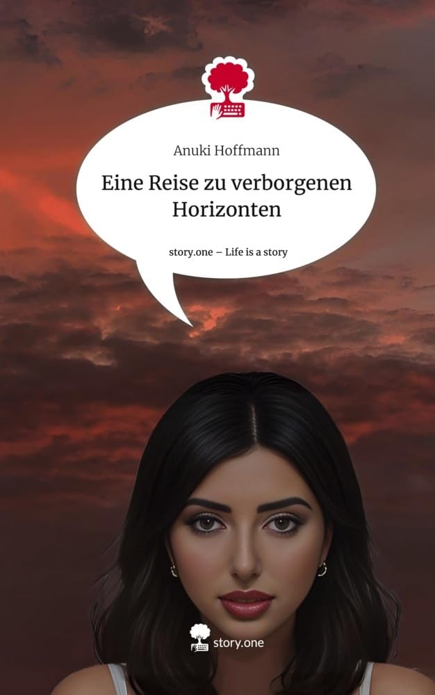 Eine Reise zu verborgenen Horizonten. Life is a Story - story.one Psychology