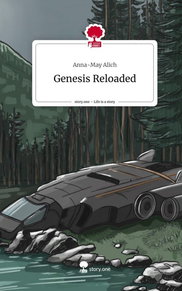 Genesis Reloaded. Life is a Story - story.one Contemporary literature