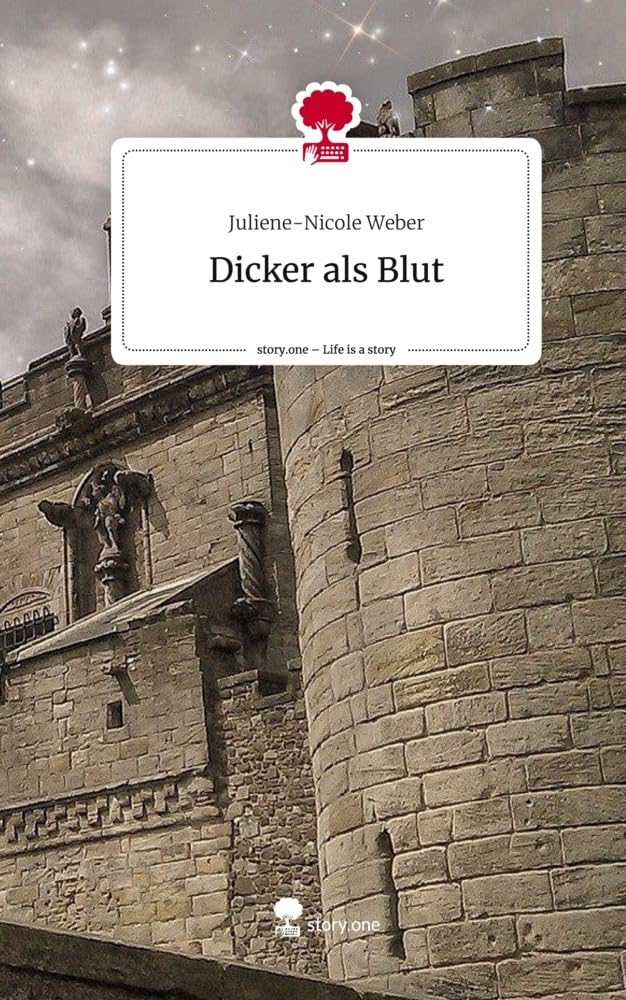 Dicker als Blut. Life is a Story - story.one Contemporary literature