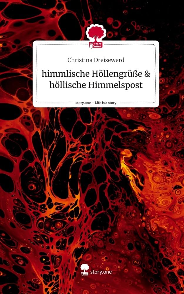 himmlische Höllengrüße & höllische Himmelspost. Life is a Story - story.one Manga
