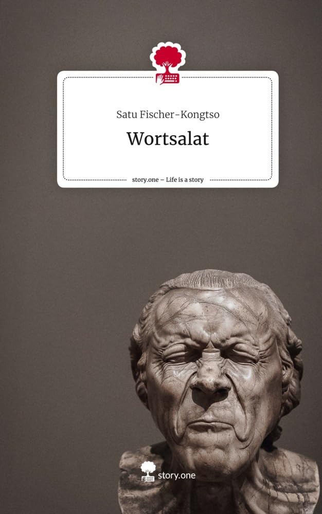 Wortsalat. Life is a Story - story.one Psychology