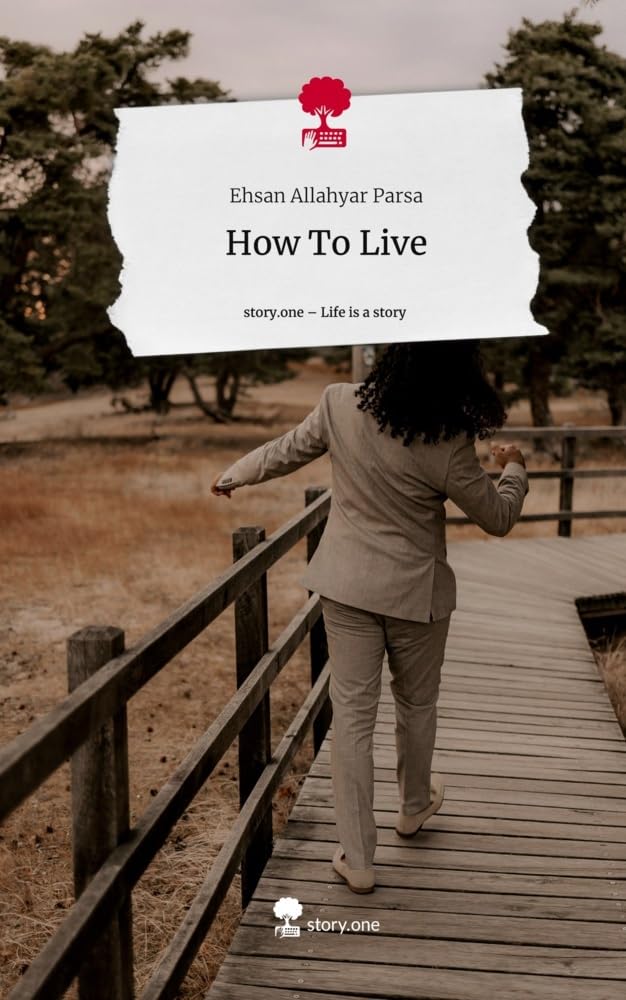 How To Live. Life is a Story - story.one Psychology