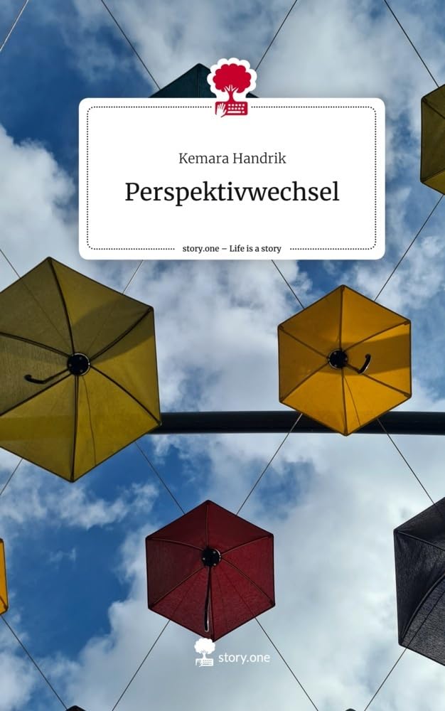 Perspektivwechsel. Life is a Story - story.one Contemporary literature