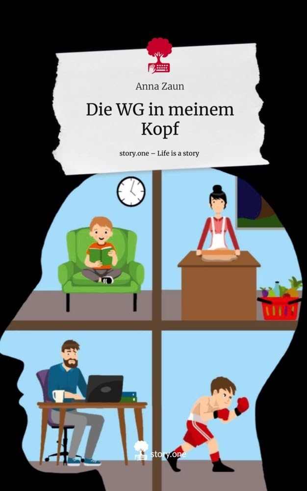 Die WG in meinem Kopf. Life is a Story - story.one Contemporary literature