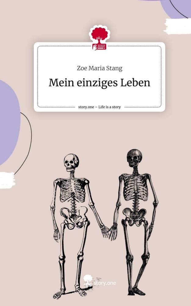 Mein einziges Leben. Life is a Story - story.one Contemporary literature