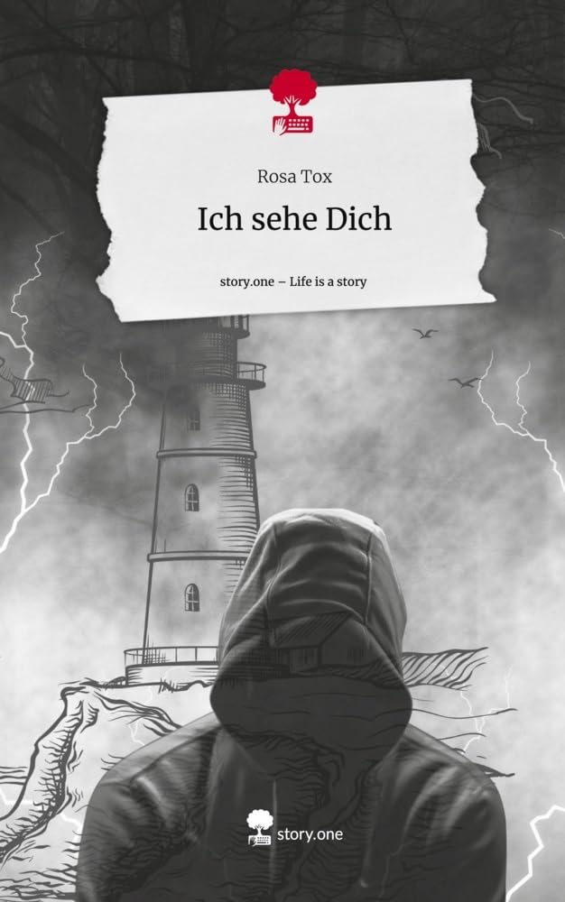 Ich sehe Dich. Life is a Story - story.one Contemporary literature