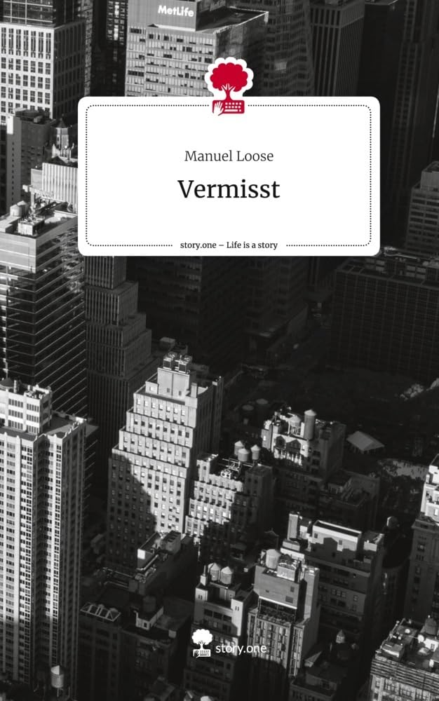 Vermisst. Life is a Story - story.one Contemporary literature