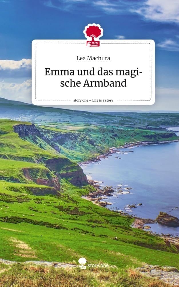 Emma und das magische Armband. Life is a Story - story.one Contemporary literature