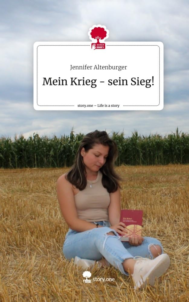 Mein Krieg - sein Sieg!. Life is a Story - story.one Politics & Society
