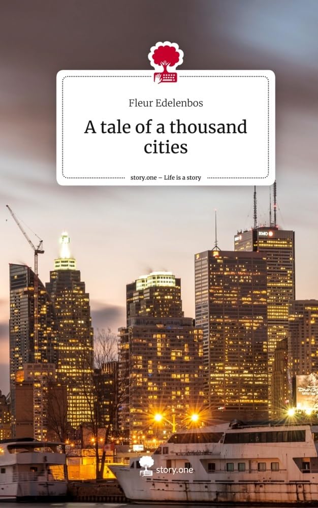 A tale of a thousand cities. Life is a Story - story.one Contemporary literature