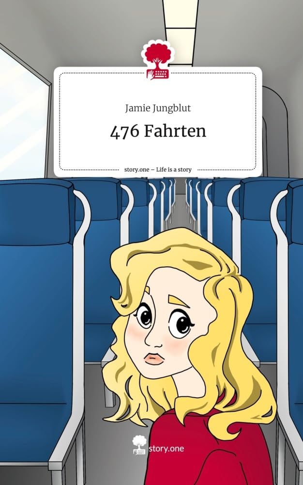 476 Fahrten. Life is a Story - story.one Contemporary literature