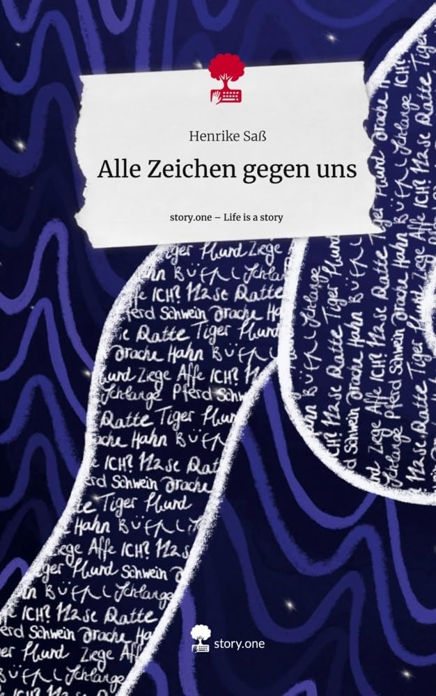 Alle Zeichen gegen uns. Life is a Story - story.one Contemporary literature